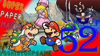Recuperando al Equipo, Bowser 【Super Paper Mario】 Ep.52