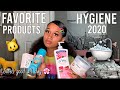 MY FAVORITE HYGIENE PRODUCTS 2020🛁🌸