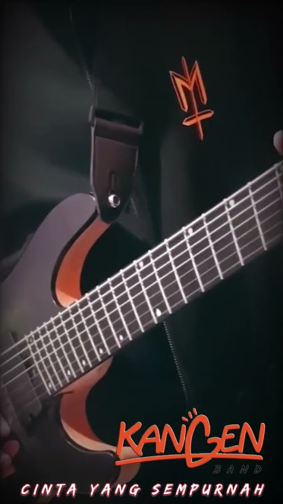 SALAH SATU MELODI TERBAIK KANGEN BAND ( KanGen Band - cinta yang sempurnah )#shorts #short #melodi