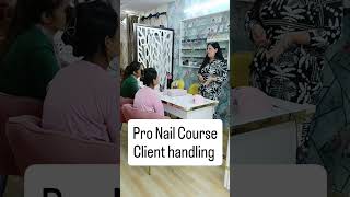 Client handling Class at SSM #shestylemakeover #nailacademy #academy #shorts #clienthandling