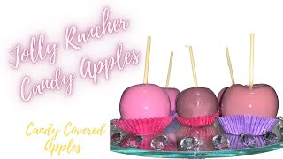 Jolly Rancher Candy Apples | SweeTings By TCL