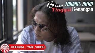 Thomas Arya - Biar Tinggal Kenangan (Versi Akustik) [ Lyric Video HD]
