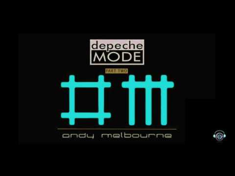 DEPECHE MODE (Remixes 2017) PART 2 – DJ Set