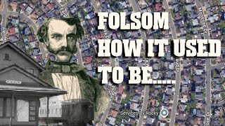Folsom How It USED To Be..