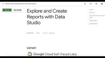 Explore and Create Reports with Data Studio || Qwiklabs || GSP409