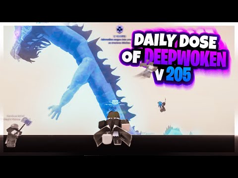Daily Dose of Deepwoken V205