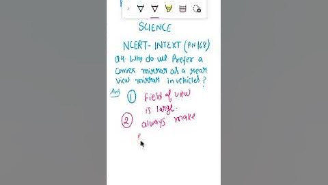 Why do we prefer a convex mirror as a rear view mirror in vehicles