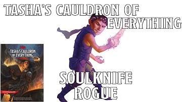 Soulknife Rogue in Tasha