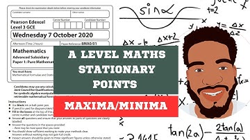A Level Maths | Stationary Points | A Level Maths Paper 1 - October 2020 |  8MA0 | MathsWithDan