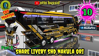 🔰Best 10 Livery SHD NAKULA ori || part 8‼️Free Download