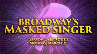 Broadway's Masked Singer! Meet The Masks, Part 1!