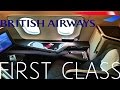 BRITISH AIRWAYS FIRST CLASS REVIEW 787-9 DREAMLINER