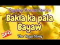 Tagalog Love Story:  Mga totoong kwento ng buhay na I-drinama 84