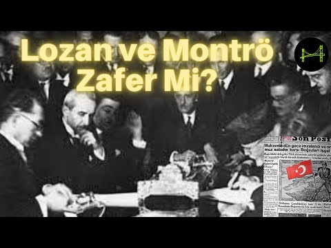 Lozan ve Montrö Zafer Mi?