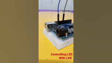 Arduino Controlling LED with LDR sensor || Easy Project