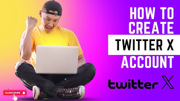 How to Create Twitter X Account. Complete Guide..