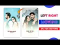 Left right moving  status editing  vn app status editing tutorial  moving status kaise banaye