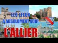 Les lieux  absolument voir  lallier 03