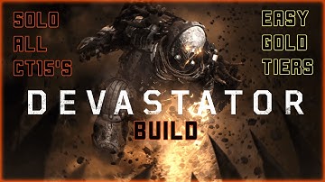 Best Devastator Build To Solo All CT15 Gold Tier Expeditions (Outriders - Devastator)