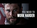 You need to work harder  motivational speech