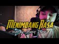 Menimbang rasa  cover by haziq rosebi