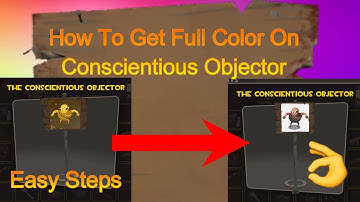 [TF2] How To Make Conscientious Objector In Full Color - Working in 2023