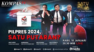 LIVE - Pilpres 2024, Satu Putaran? | SATU MEJA