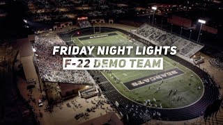 F-22 Demo Team Visits Texas High School Football Game