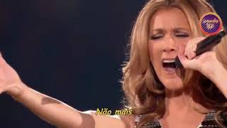 Video thumbnail of "Céline Dion - All By Myself (Live) (Legendado)"