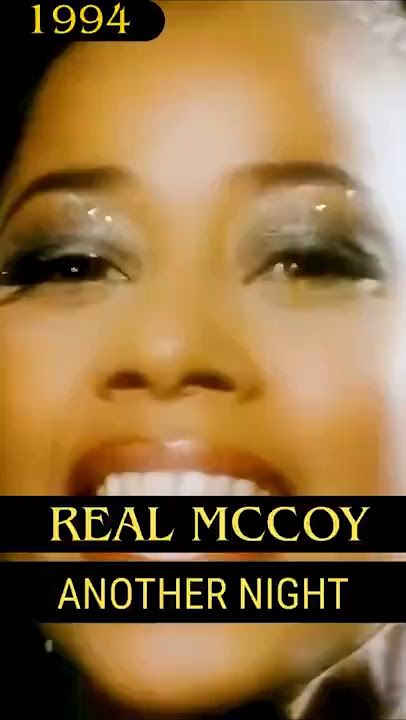Real McCoy - Another Night