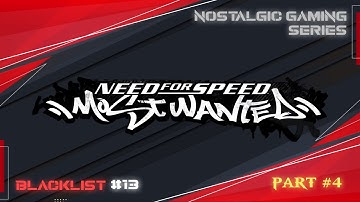 Blacklist #13 - Vic | NFS Most Wanted [ Part #4 ] | No Commentary | Nostalgic ✨