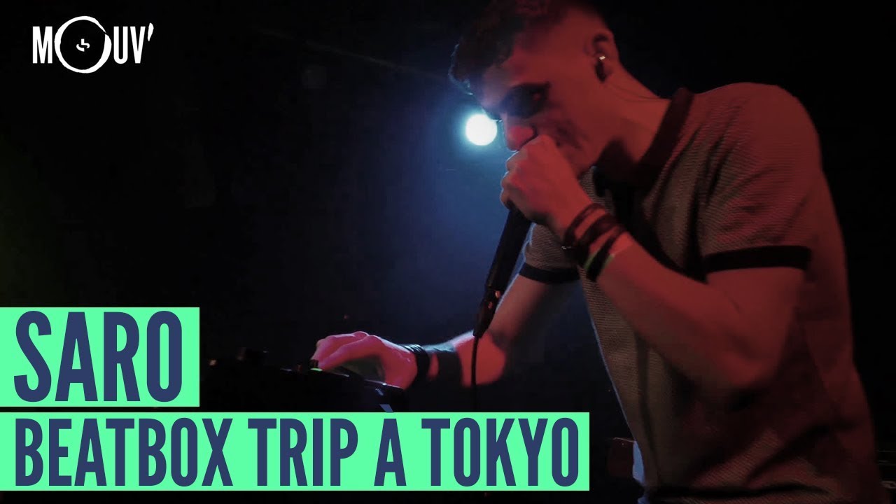 Watch SARO : Beatbox Trip à Tokyo on YouTube Watch SARO : Beatbox Trip à Tokyo on YouTube