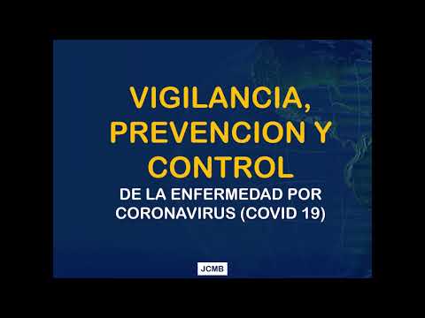 VIGILANCIA, PREVENCIÓN Y CONTROL DE LA ENFERMEDAD POR CORONAVIRUS (COVID-19)