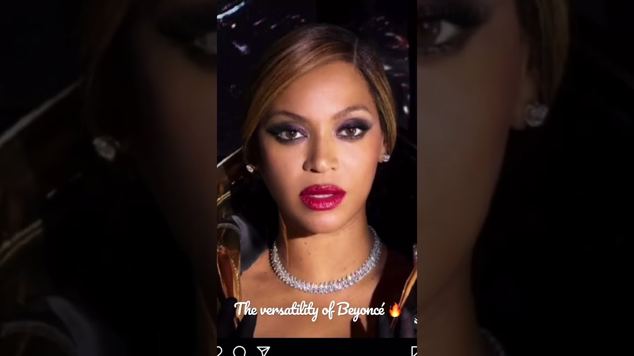The Versatility Of Beyonc Or Na Comment Below
