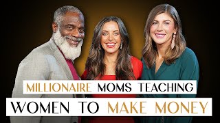 2 Moms Reveal Secrets to Their Multimillion Dollar Business by Myron Golden 23,521 views 3 months ago 35 minutes