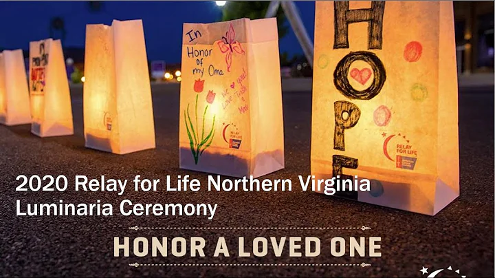 Luminaria Ceremony - 2020 Relay For Life of Northern Virginia