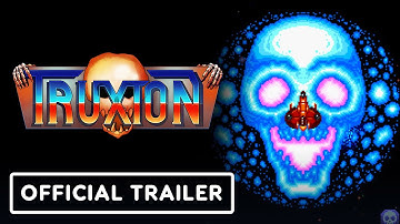 Truxton - Official Gameplay Trailer