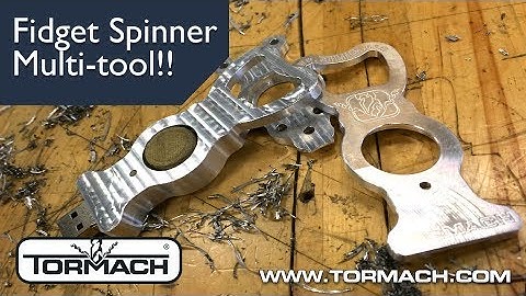 Cutting a Fidget Spinner Multi-Tool on a Tormach