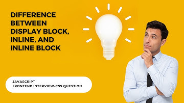 Difference between display block, inline, and inline-block || Frontend Interview question