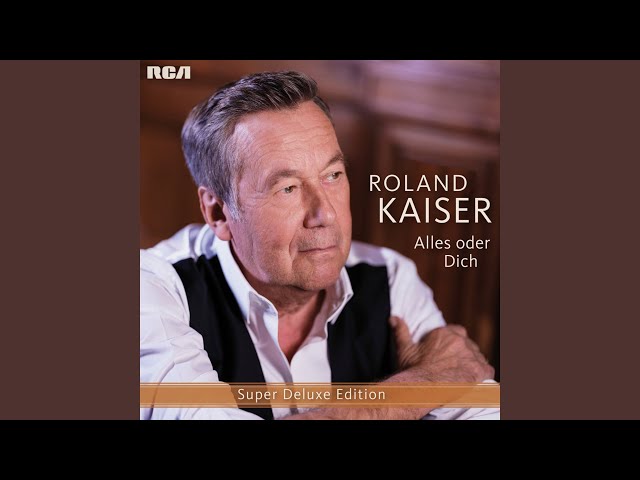 Roland Kaiser - Unwiderstehlich