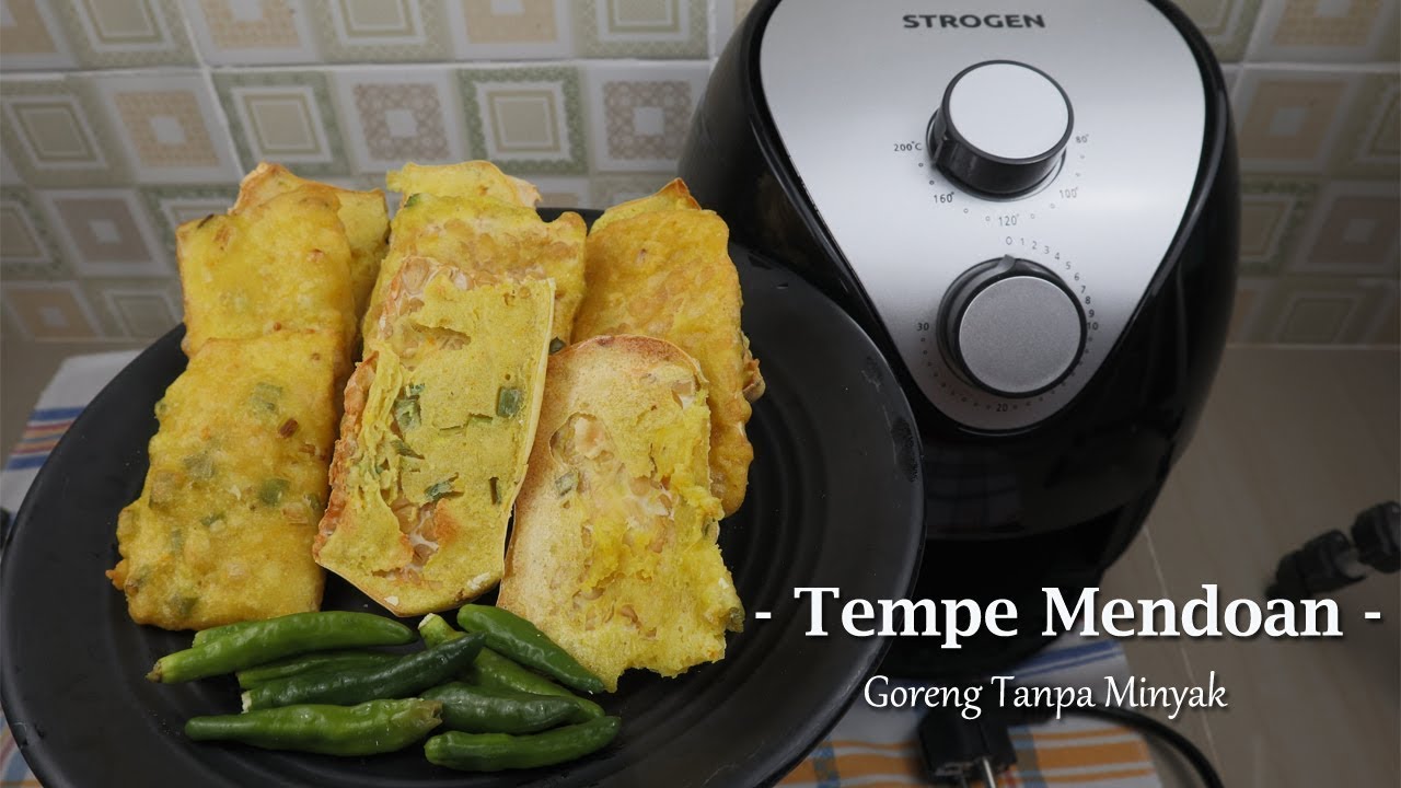 Resep tempe mendoan goreng tanpa minyak | Lebih Gurih ...