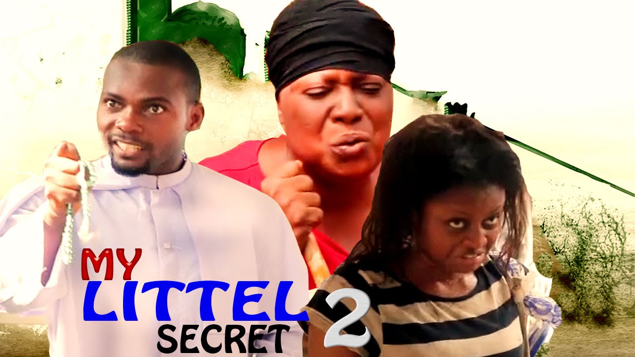  My Little Secret Season 2 - 2016 Latest NIgerian NOllywood Movie