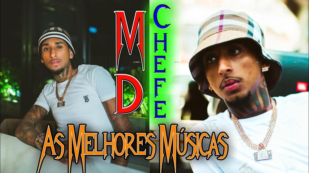 Trap MD Chefe MD CHEFE 2022 MD Chefe Full Álbum As Melhores