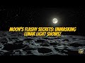 Unraveling the Enigma of Mysterious Lunar Light Phenomena