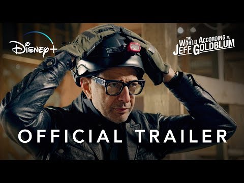 The World According to Jeff Goldblum – Official Trailer #2 | Disney+ | Streaming Nov. 12