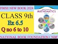 Fbise 9 Class Maths Ex 6.5 q 6 to 10|| NBF New Math 2024 ex 6.5 q 6 to 10