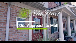 Da Vinci Collaborative - Our Approach to Math