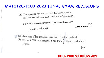 MAT1120/1100 EXAM REVISION SERIES PART 2 - ALPHA & BETA ROOTS, RATIONAL & IRRATIONAL NUMBERS