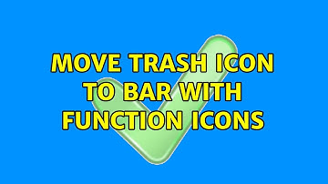Ubuntu: Move trash icon to bar with function icons