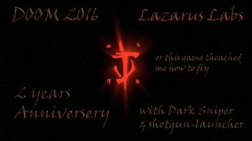 DOOM 2016. 2 year